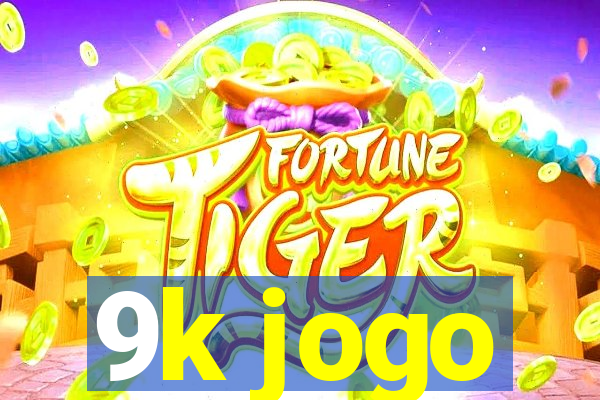 9k jogo